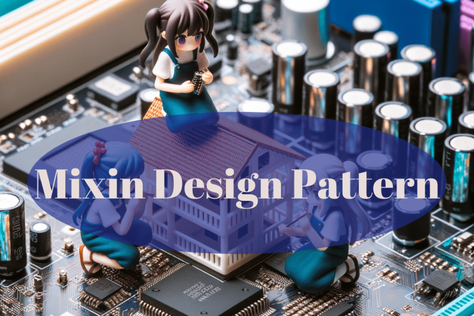Mixin Design Pattern